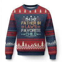I Am My Father In Laws Favorite Child Ugly Christmas Sweater Family Humor - Wonder Print Shop