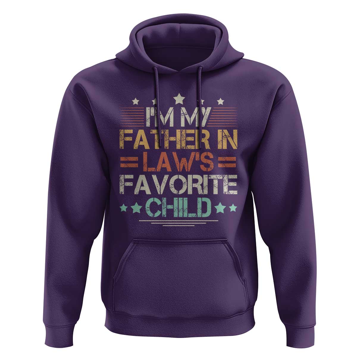I Am My Father In Laws Favorite Child Hoodie Family Humor - Wonder Print Shop