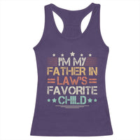 I Am My Father In Laws Favorite Child Racerback Tank Top Family Humor - Wonder Print Shop