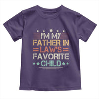 I Am My Father In Laws Favorite Child Toddler T Shirt Family Humor - Wonder Print Shop