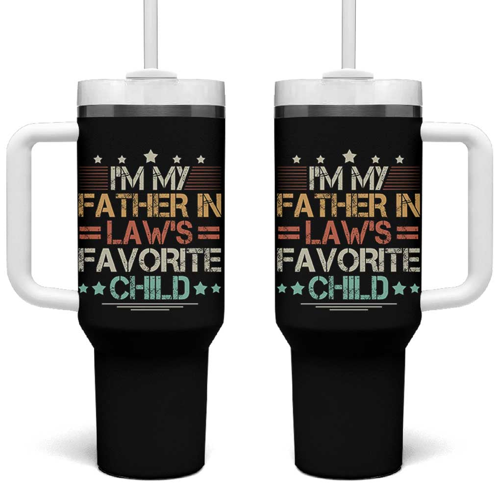 I Am My Father In Laws Favorite Child Tumbler With Handle Family Humor - Wonder Print Shop