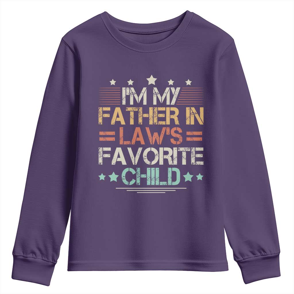 I Am My Father In Laws Favorite Child Youth Sweatshirt Family Humor - Wonder Print Shop