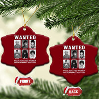 Wanted Well Behaved Women Seldom Make History Ceramic Ornament Black Woman Leaders Black History Month
