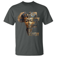 Our History Didn't Start At Slavery T Shirt Black History Month Ancient Egyptian