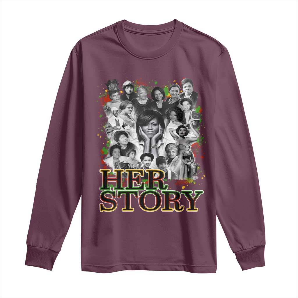 Black Women History Long Sleeve Shirt Her Story Black History Month
