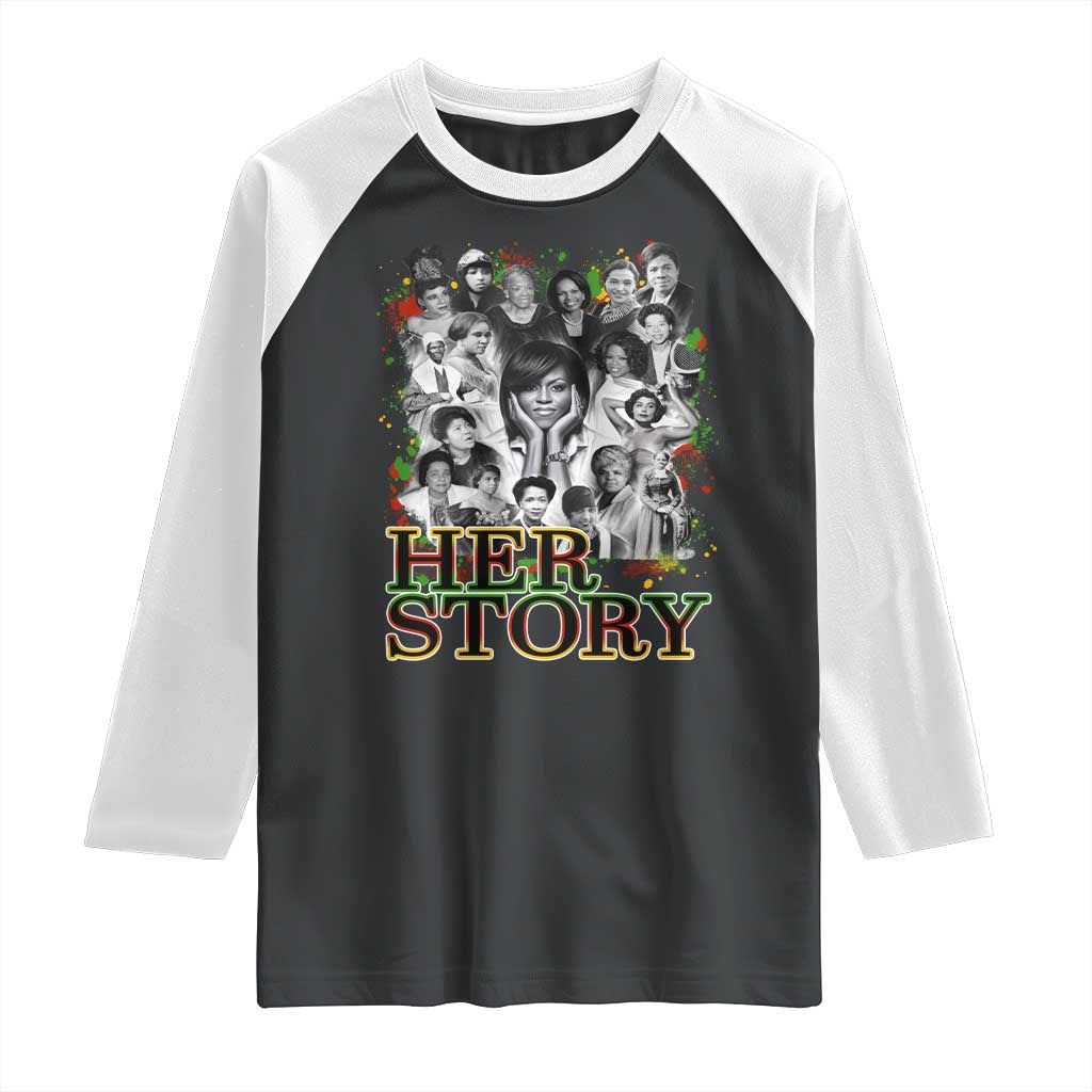 Black Women History Raglan Shirt Her Story Black History Month