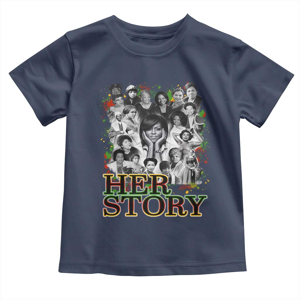 Black Women History Toddler T Shirt Her Story Black History Month