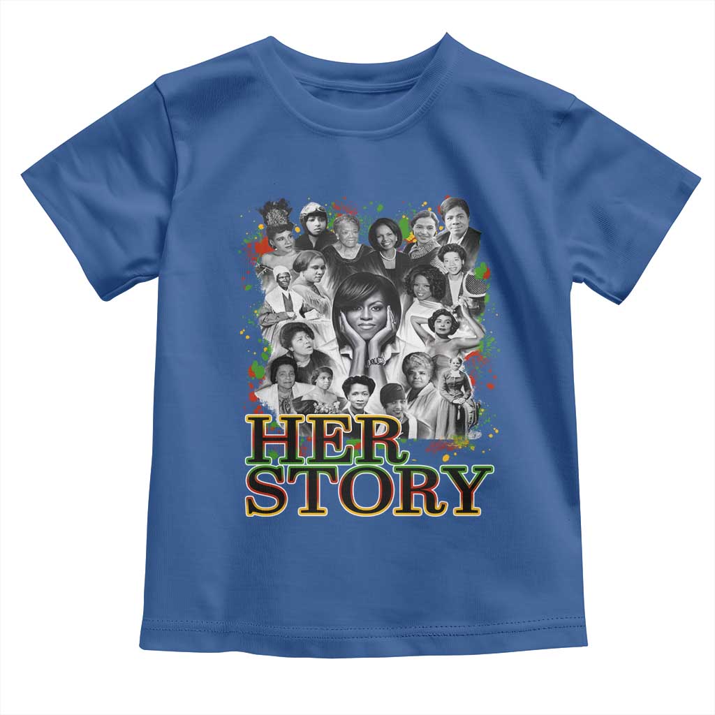 Black Women History Toddler T Shirt Her Story Black History Month