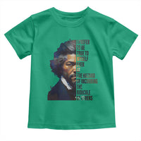 Frederick Douglass Quote Toddler T Shirt I Prefer To Be True To Myself Even At The Hazard Of Incurring The Ridicule Of Others