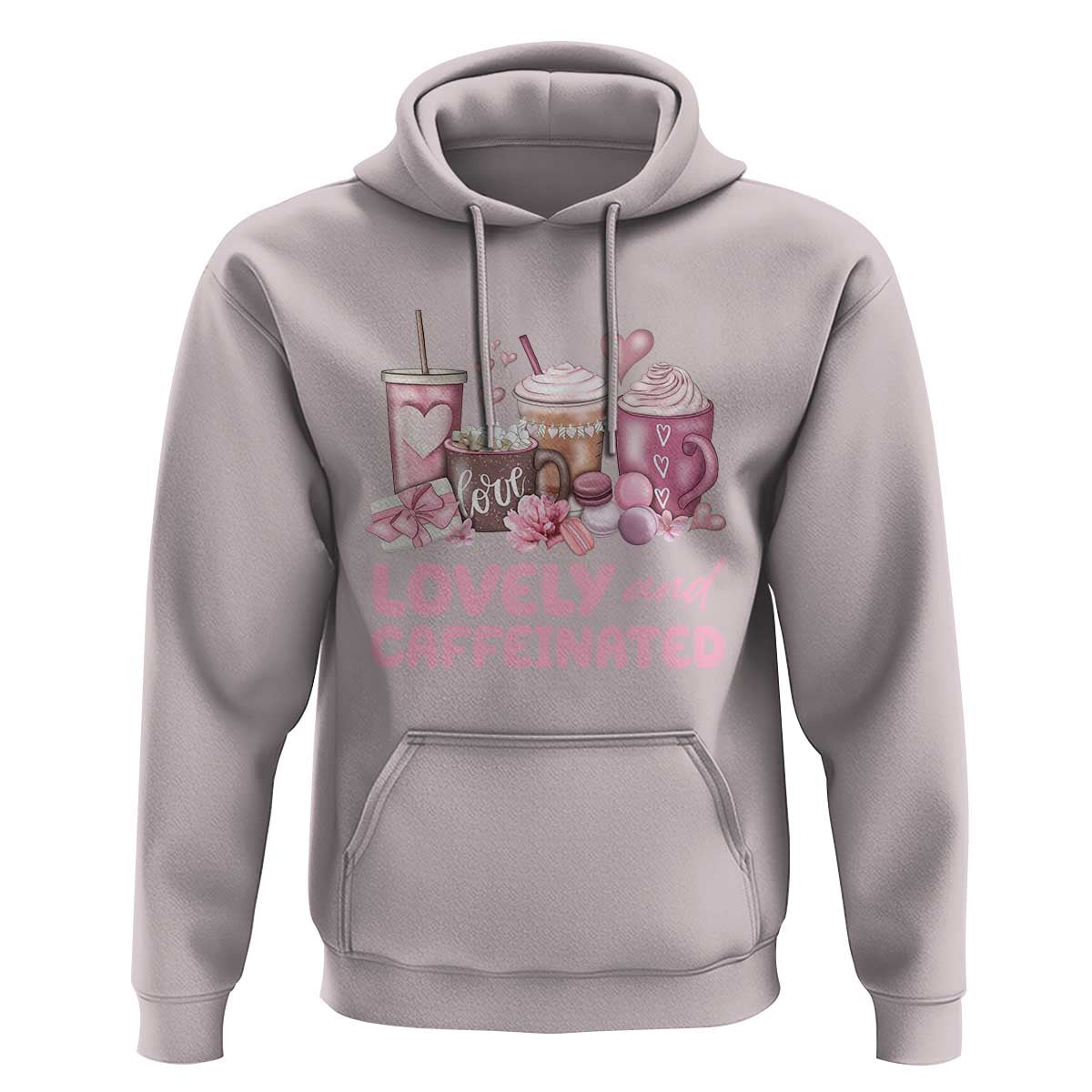 Lovely And Caffeinated Coffee Valentine Hoodie