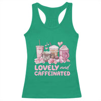 Lovely And Caffeinated Coffee Valentine Racerback Tank Top
