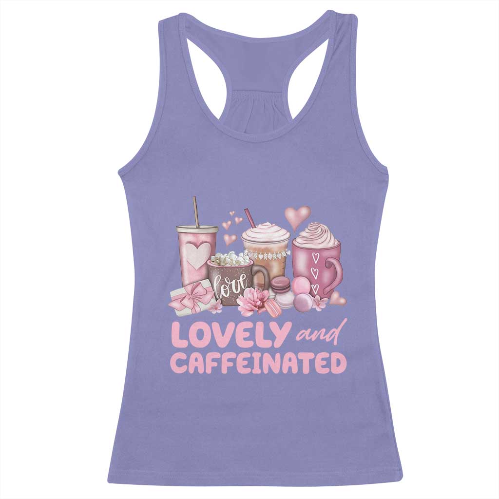 Lovely And Caffeinated Coffee Valentine Racerback Tank Top