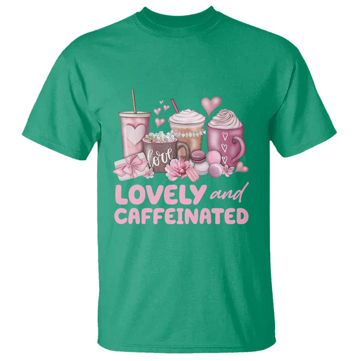 Lovely And Caffeinated Coffee Valentine T Shirt