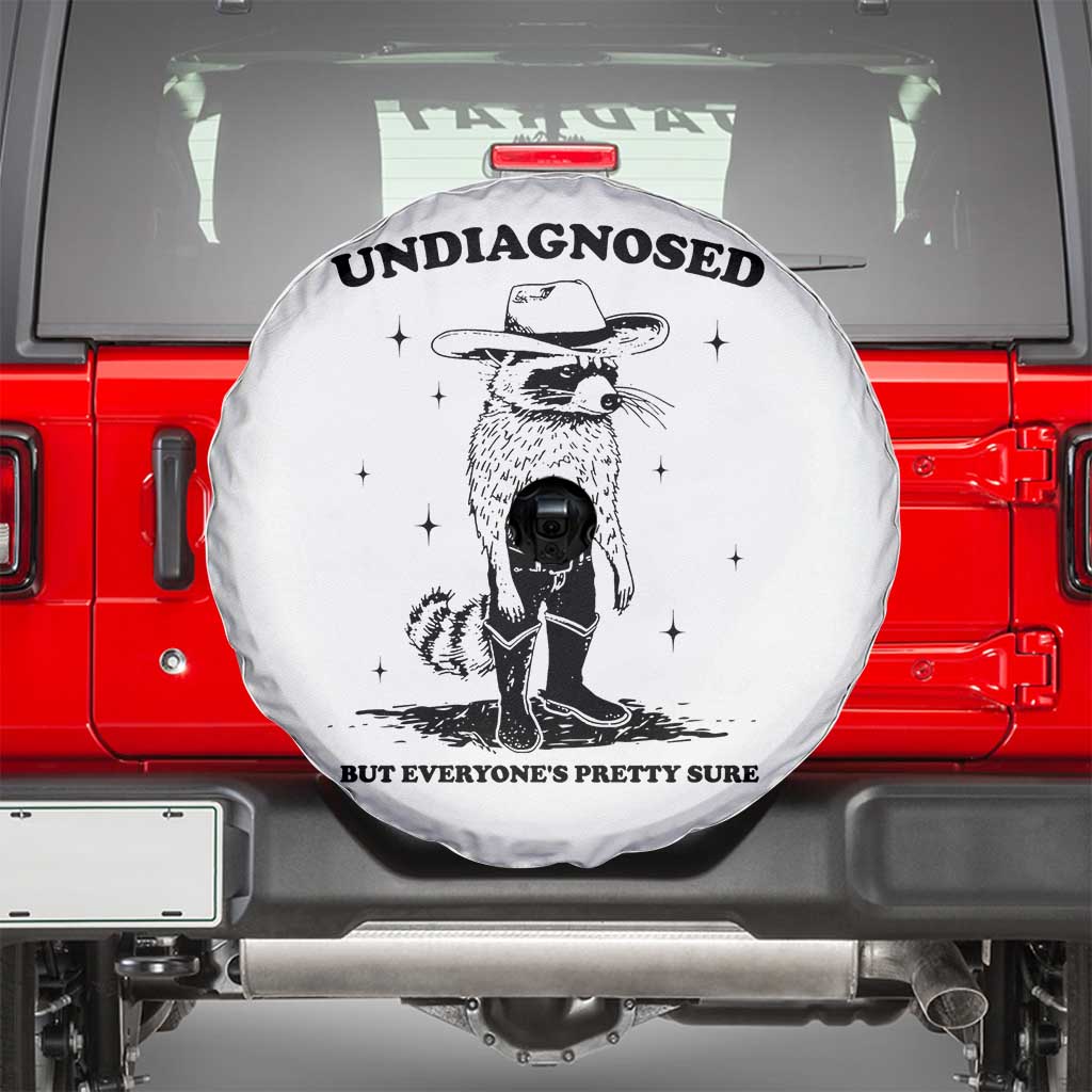Funny Undiagnosed But Everyone's Pretty Sure Spare Tire Cover Cowboy Racoon