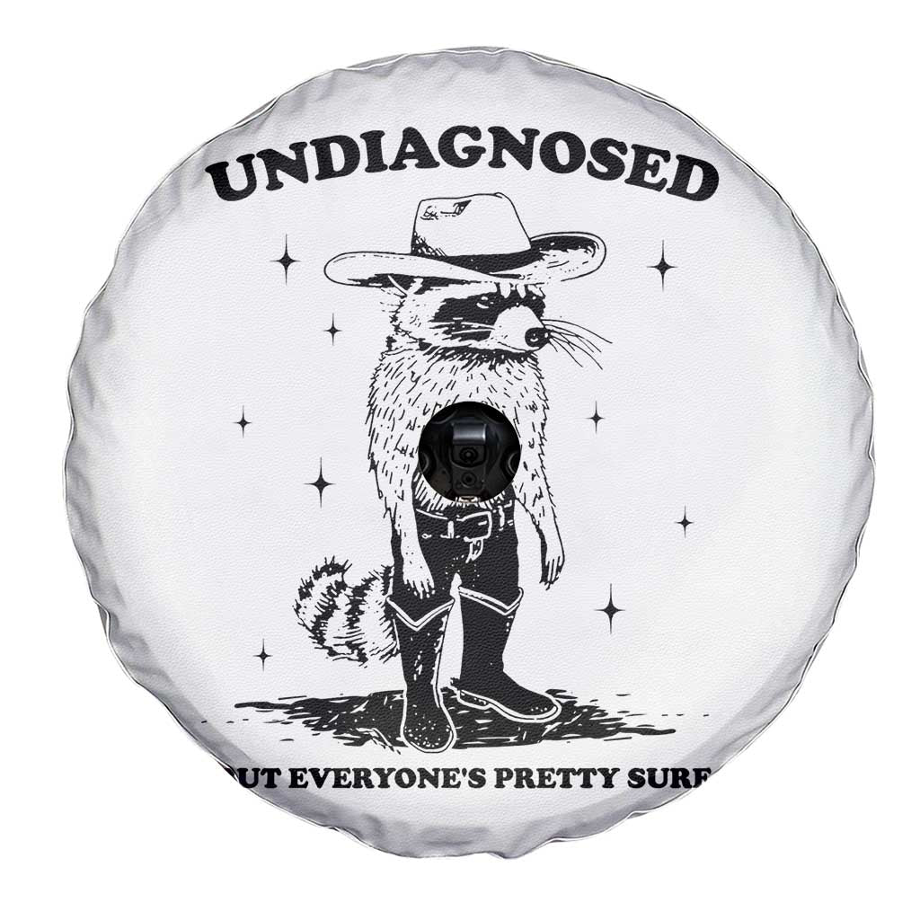 Funny Undiagnosed But Everyone's Pretty Sure Spare Tire Cover Cowboy Racoon