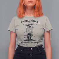 Funny Undiagnosed But Everyone's Pretty Sure T Shirt For Women Cowboy Racoon