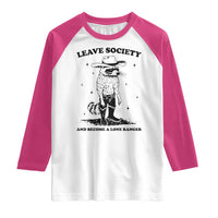 Funny Leave Society And Become A Lone Ranger Raglan Shirt Cowboy Racoon