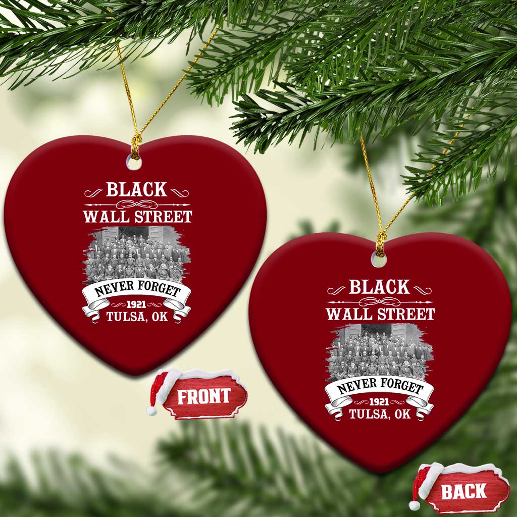 Never Forget Black Wall Street 1921 Ceramic Ornament Tulsa Oklahoma Black History Month