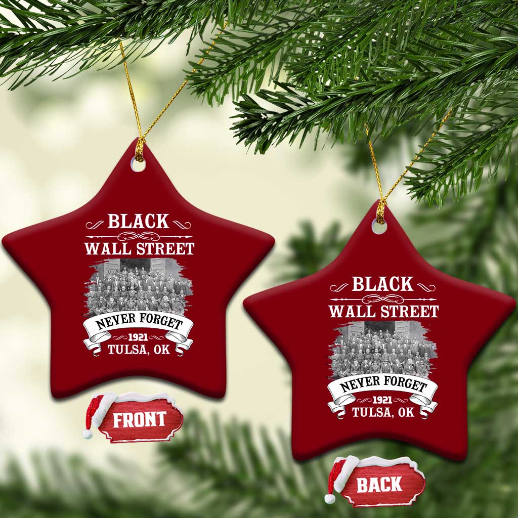 Never Forget Black Wall Street 1921 Ceramic Ornament Tulsa Oklahoma Black History Month
