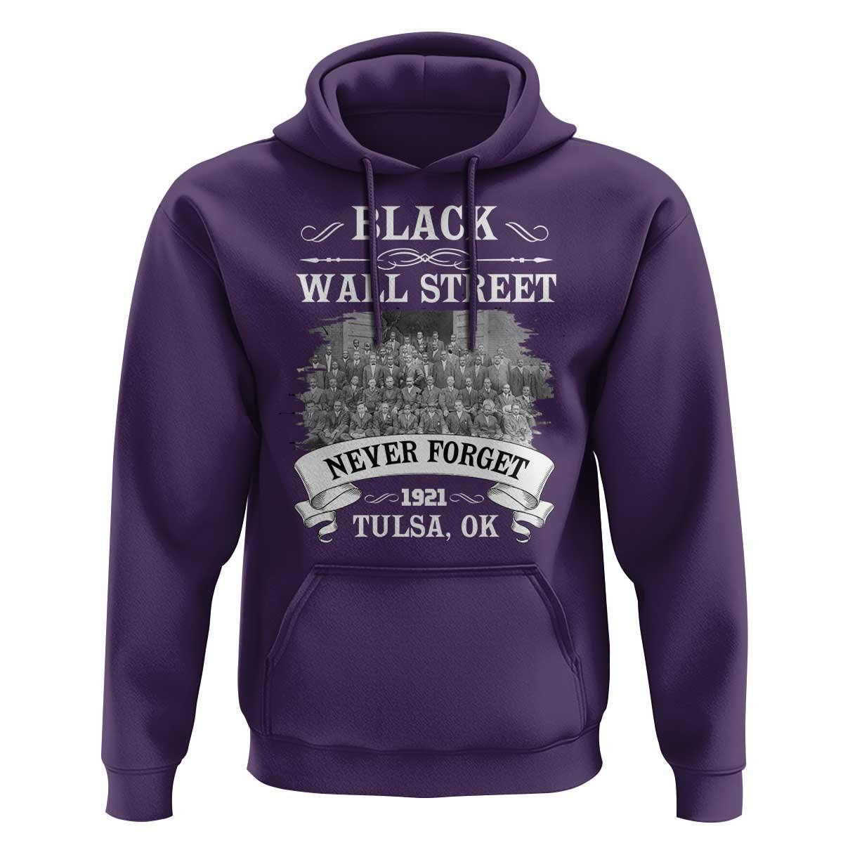Never Forget Black Wall Street 1921 Hoodie Tulsa Oklahoma Black History Month