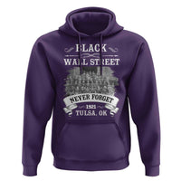 Never Forget Black Wall Street 1921 Hoodie Tulsa Oklahoma Black History Month