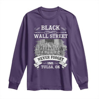 Never Forget Black Wall Street 1921 Long Sleeve Shirt Tulsa Oklahoma Black History Month