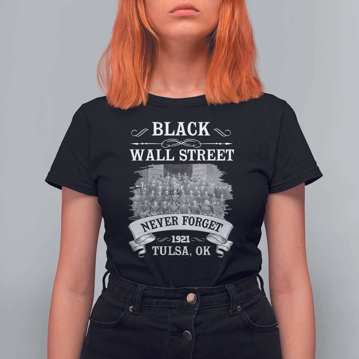Never Forget Black Wall Street 1921 T Shirt For Women Tulsa Oklahoma Black History Month