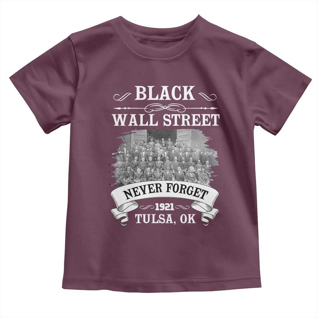 Never Forget Black Wall Street 1921 Toddler T Shirt Tulsa Oklahoma Black History Month