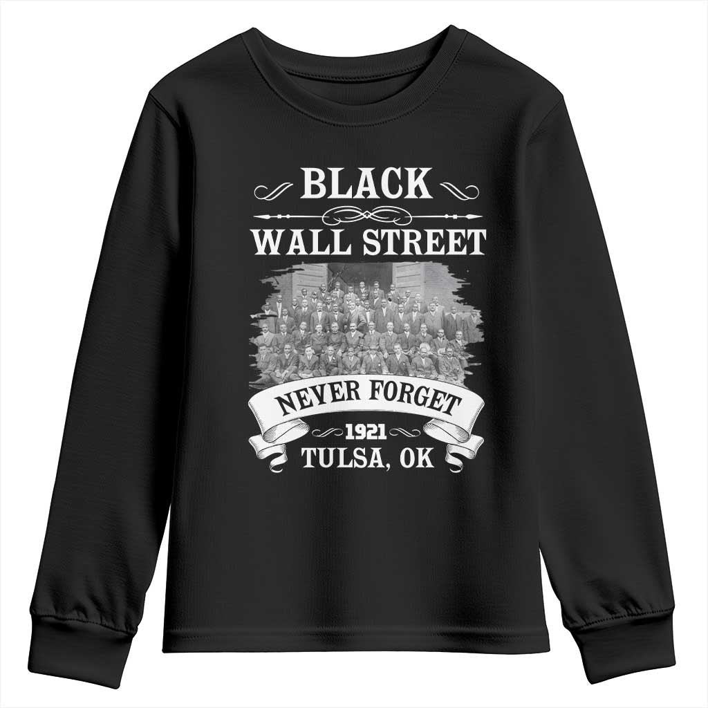 Never Forget Black Wall Street 1921 Youth Sweatshirt Tulsa Oklahoma Black History Month