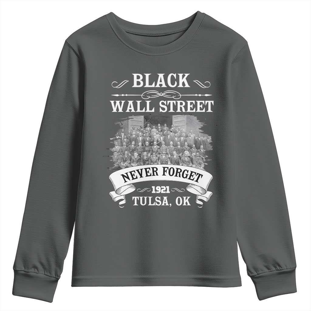Never Forget Black Wall Street 1921 Youth Sweatshirt Tulsa Oklahoma Black History Month