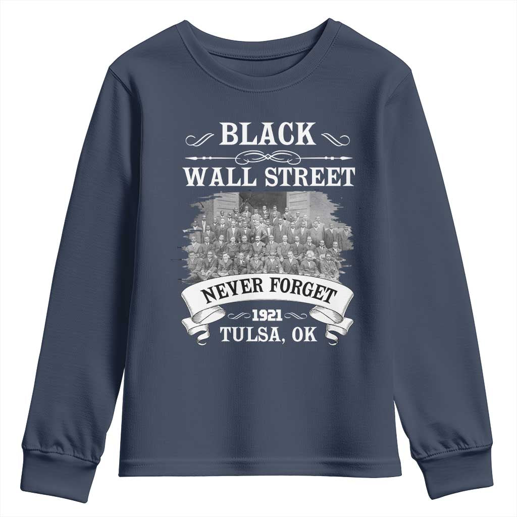 Never Forget Black Wall Street 1921 Youth Sweatshirt Tulsa Oklahoma Black History Month