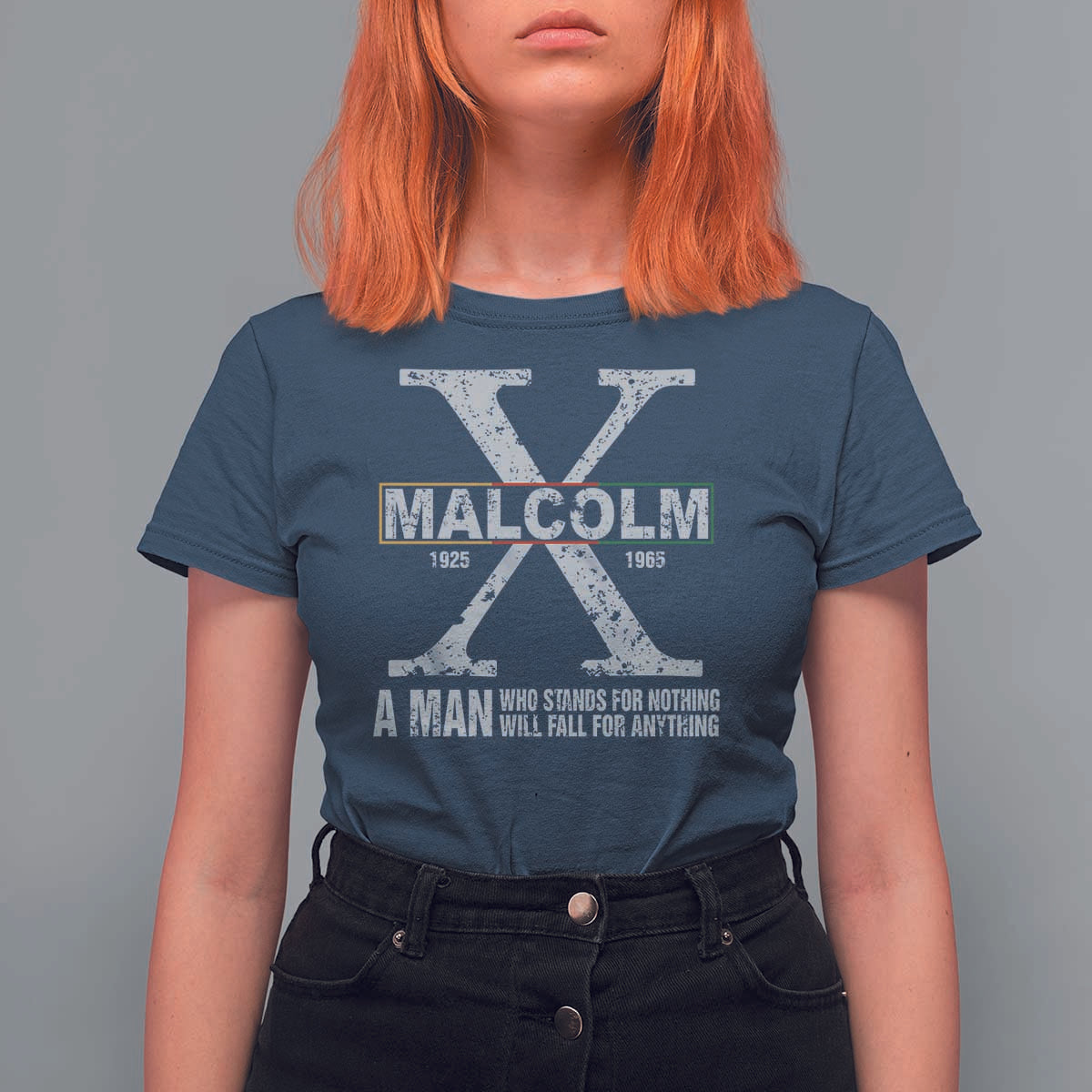 Malcolm X A Man Who Stands For Nothing Will Fall For Anything T Shirt For Women Black History Month