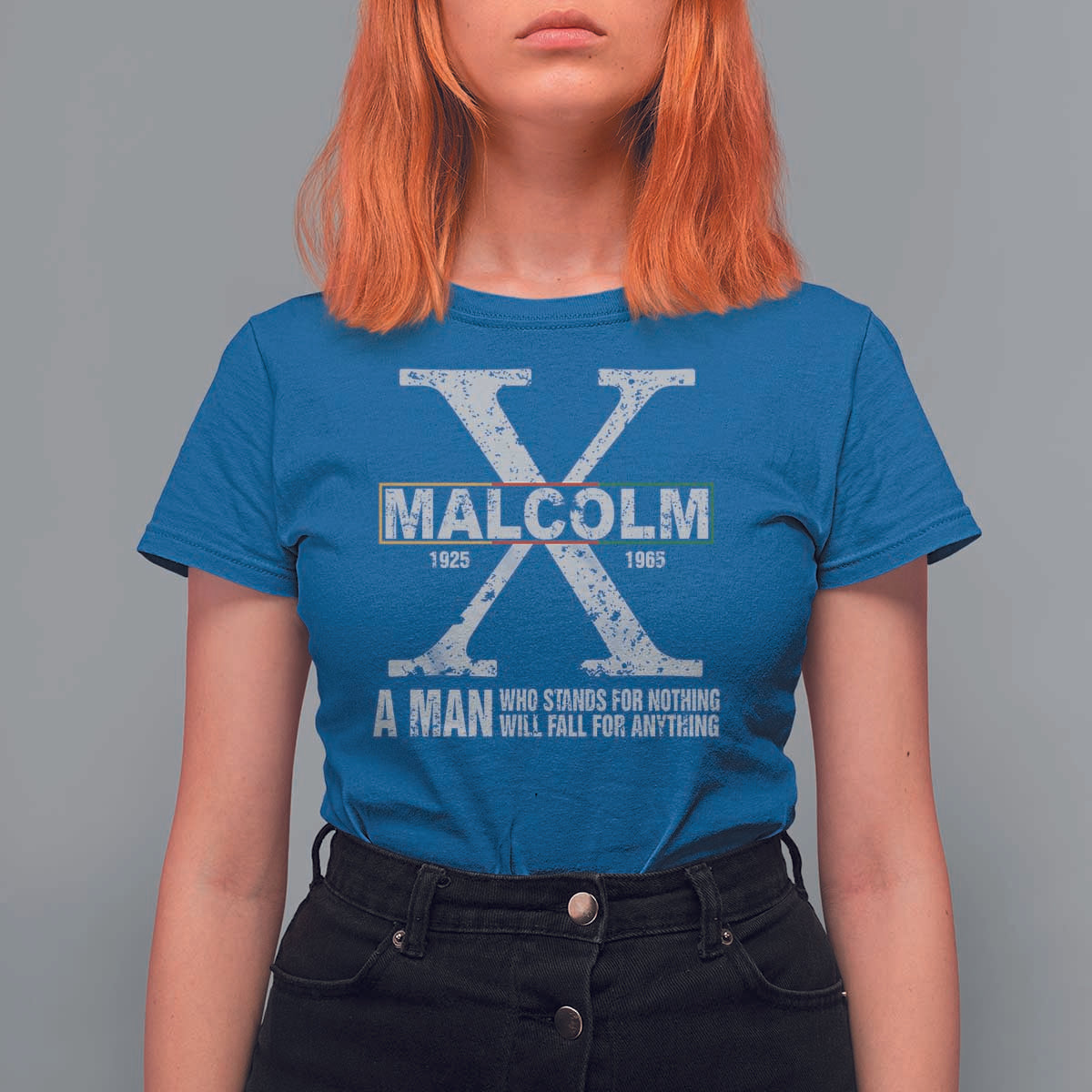 Malcolm X A Man Who Stands For Nothing Will Fall For Anything T Shirt For Women Black History Month