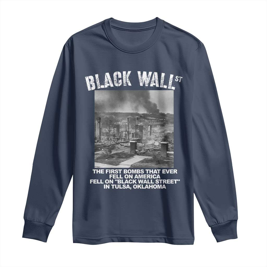 Black Wall Street First Bombs Long Sleeve Shirt Tulsa Oklahoma Black History Month