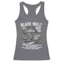 Black Wall Street First Bombs Racerback Tank Top Tulsa Oklahoma Black History Month