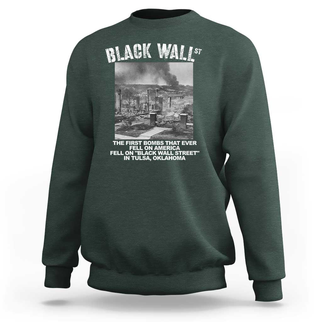 Black Wall Street First Bombs Sweatshirt Tulsa Oklahoma Black History Month