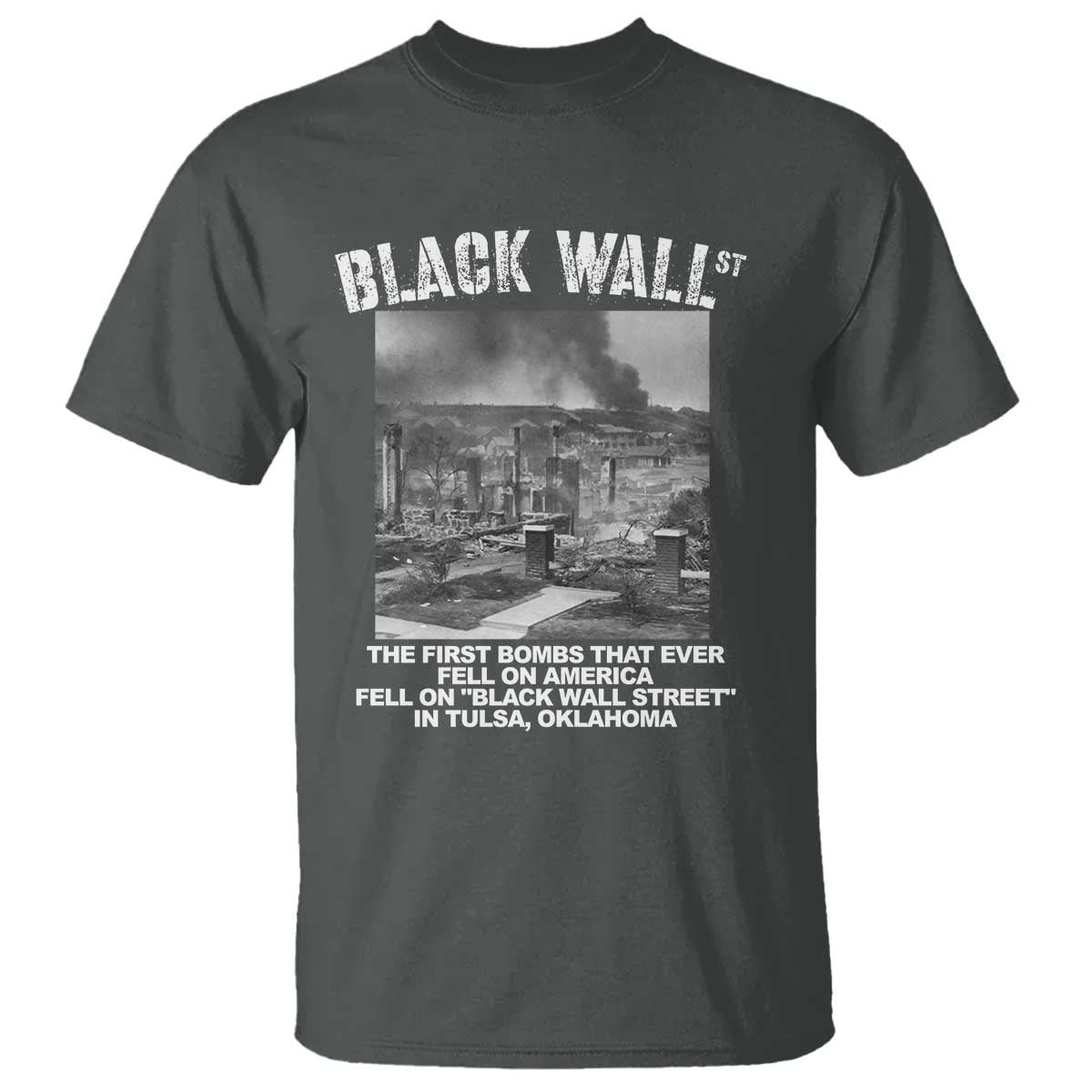 Black Wall Street First Bombs T Shirt Tulsa Oklahoma Black History Month