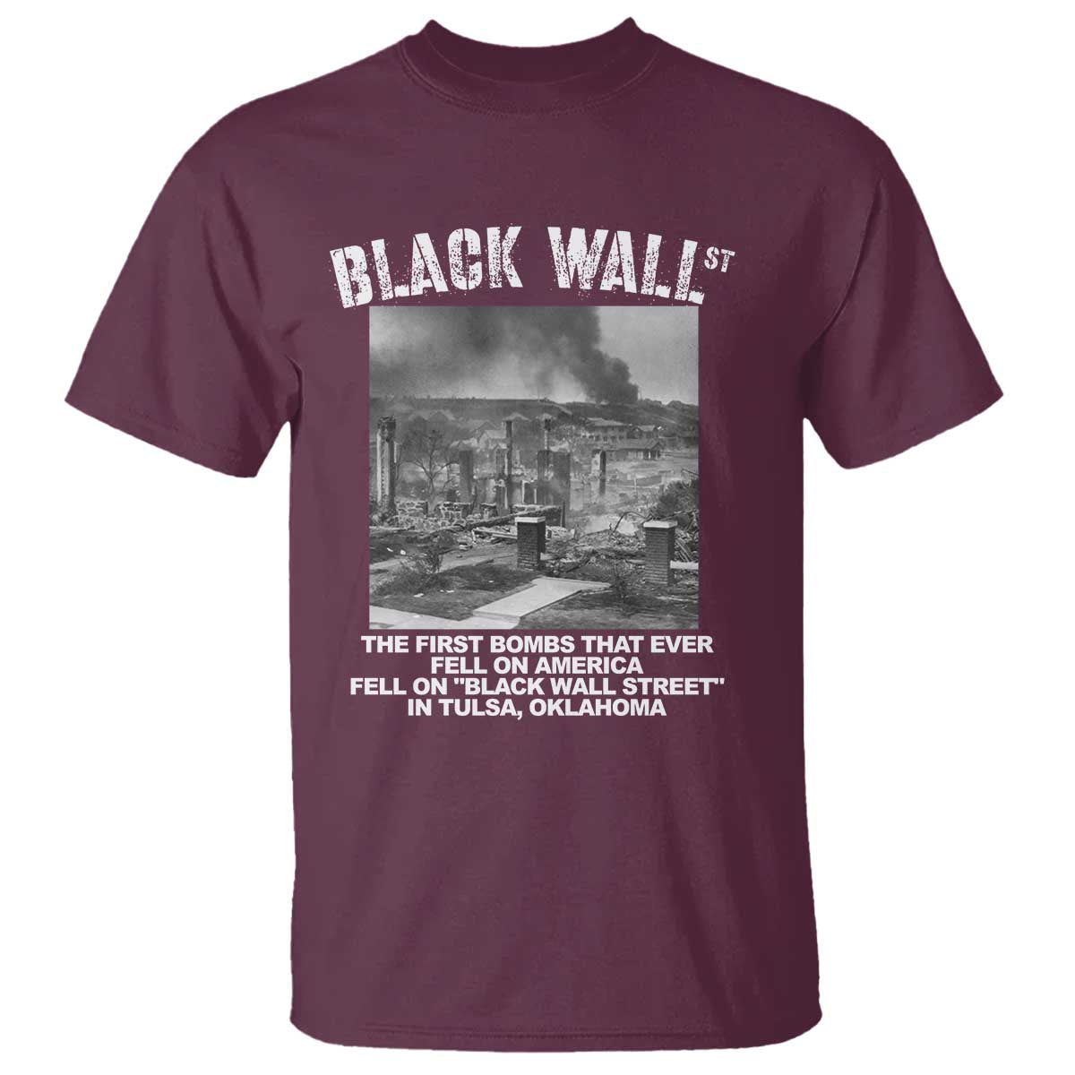 Black Wall Street First Bombs T Shirt Tulsa Oklahoma Black History Month