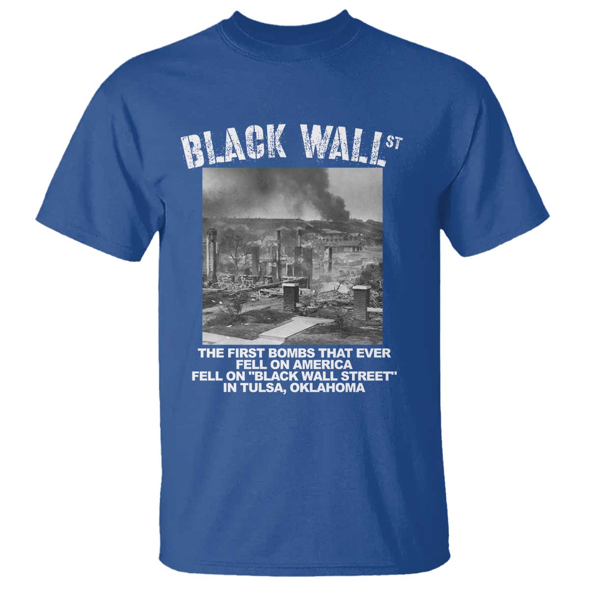 Black Wall Street First Bombs T Shirt Tulsa Oklahoma Black History Month