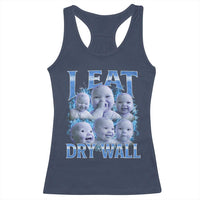 Funny AI Baby Meme Laughing Racerback Tank Top I Eat Dry Wall Baby Brainrot - Wonder Print Shop