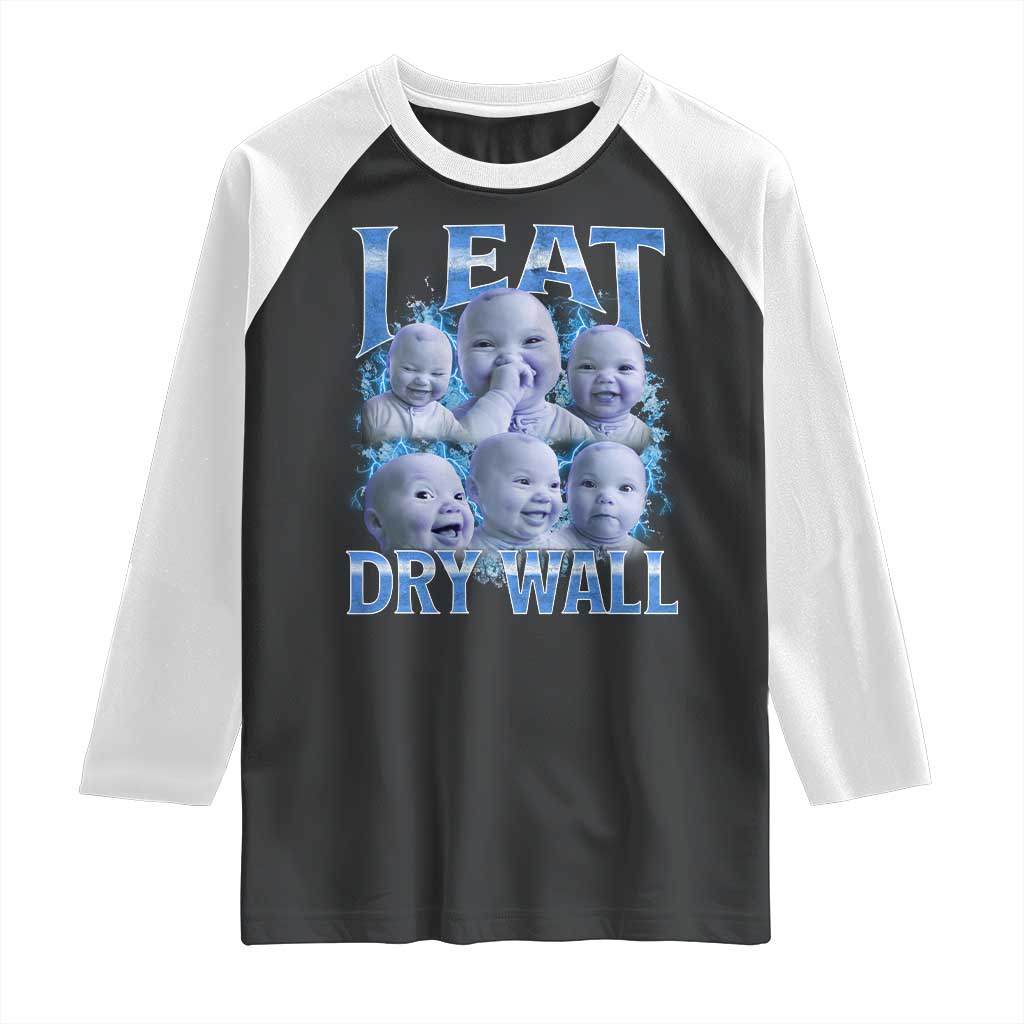 Funny AI Baby Meme Laughing Raglan Shirt I Eat Dry Wall Baby Brainrot - Wonder Print Shop