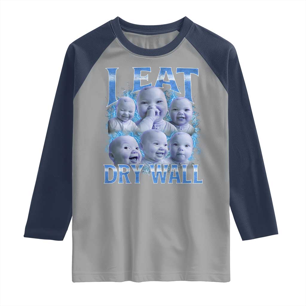 Funny AI Baby Meme Laughing Raglan Shirt I Eat Dry Wall Baby Brainrot - Wonder Print Shop