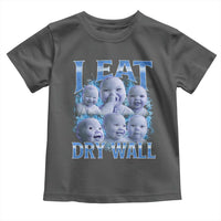 Funny AI Baby Meme Laughing Toddler T Shirt I Eat Dry Wall Baby Brainrot - Wonder Print Shop