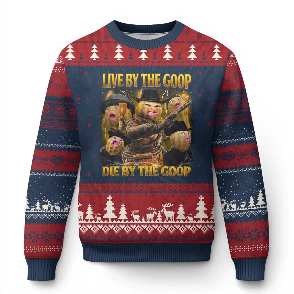 Funny Live By The Goop Die By The Goop Ugly Christmas Sweater - Wonder Print Shop