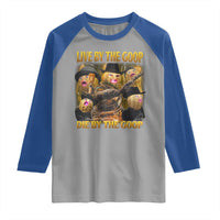 Funny Live By The Goop Die By The Goop Raglan Shirt - Wonder Print Shop