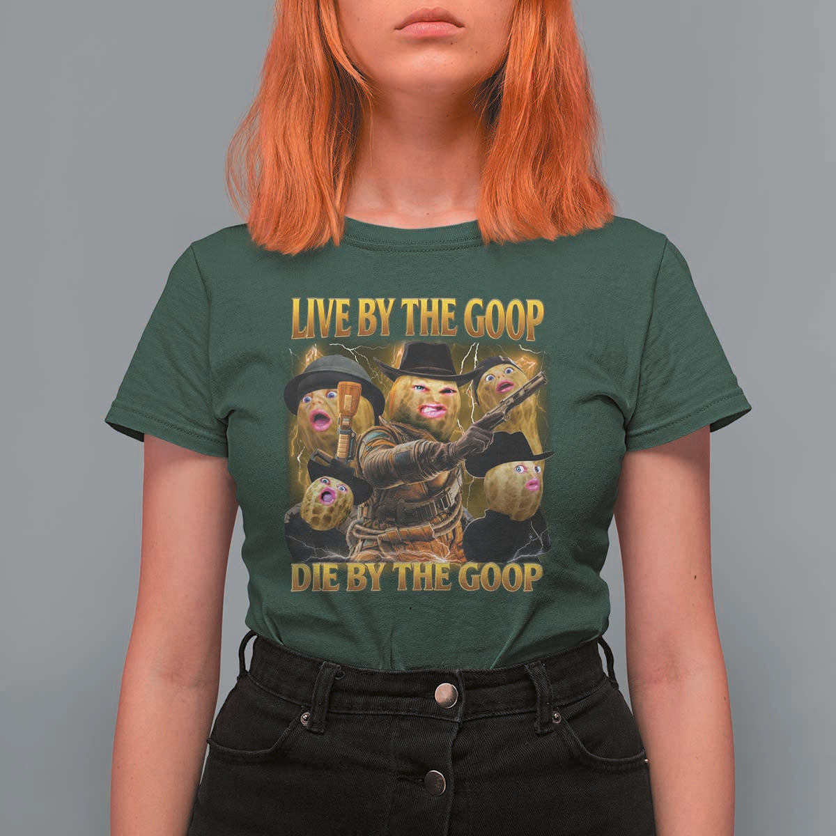 Funny Live By The Goop Die By The Goop T Shirt For Women - Wonder Print Shop
