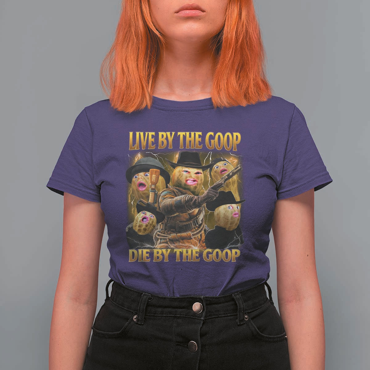 Funny Live By The Goop Die By The Goop T Shirt For Women - Wonder Print Shop