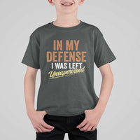 Funny In My Defense I Was Left Unsupervised T Shirt For Kid Retro Vintage Sarcastic Joke - Wonder Print Shop