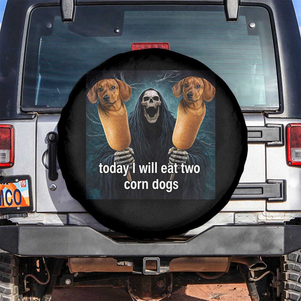 Today I Will Eat Two Corn Dogs Skeleton Meme Spare Tire Cover