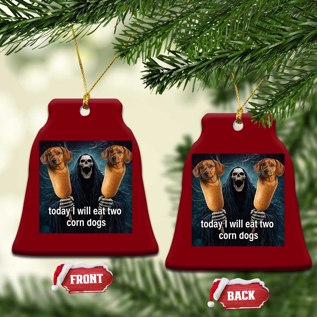 Today I Will Eat Two Corn Dogs Skeleton Meme Ceramic Ornament